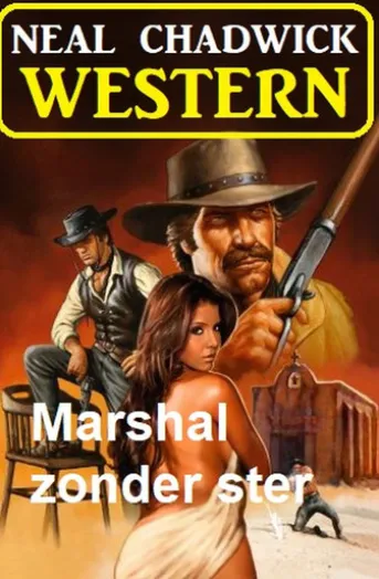 Marshal zonder ster: Western