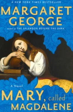 Mary, Called Magdalene