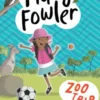 Mary Fowler: Zoo Trip