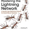Mastering the Lightning Network