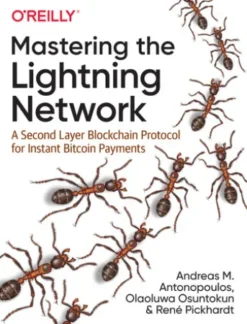 Mastering the Lightning Network