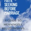 MATE SEEKING BEFORE MARRIEGE