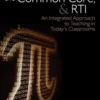 Mathematics, the Common Core, and RTI