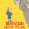 Matilda's How To Be Brave
