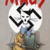 Maus I - A Survivor's Tale: My Father Bleeds Histor