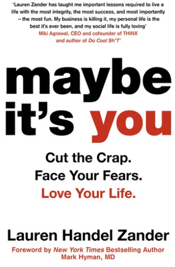 Maybe It's You