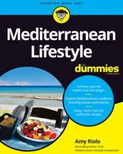 Mediterranean Lifestyle For Dummies
