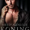 Meedogenloze koning