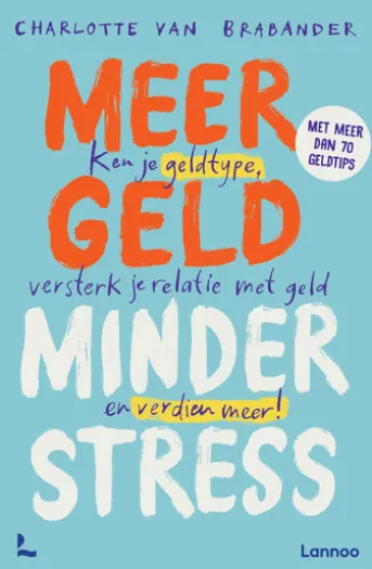Meer geld, minder stress