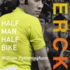 Merckx: Half Man, Half Bike