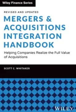 Mergers & Acquisitions Integration Handbook