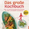 metabolic balance – Das große Kochbuch