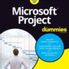 Microsoft Project For Dummies