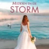 Midden in de storm