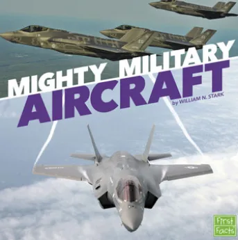 Mighty Military Aircraft