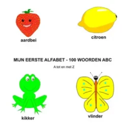 MIJN EERSTE ALFABET - 100 WOORDEN ABC