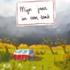 Mijn jaar in een tent