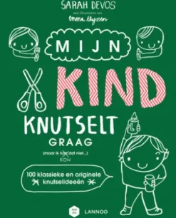 Mijn kind knutselt graag!