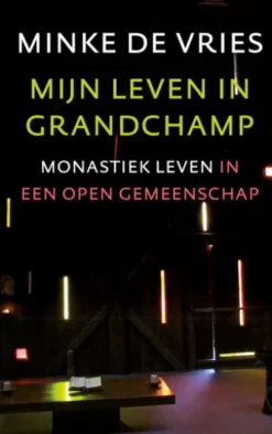 Mijn leven in grandchamp