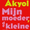 Mijn moeder, de kleine reus