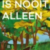 Mijn pa is nooit alleen