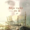 Mijn vader en ik