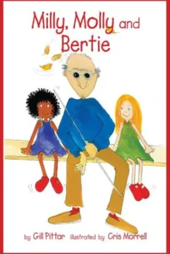 Milly, Molly and Bertie