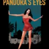 Milo Manara's Pandora's Eyes