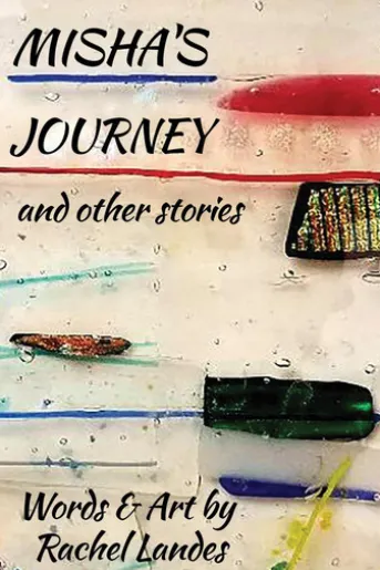 Misha's Journey and Other Stories