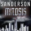 Mitosis: A Reckoners Story