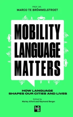 Mobility Language Matters