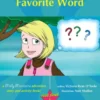 Molly Moccasins -- Favorite Word (Read Aloud Version)