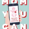 Mom You Can