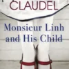 Monsieur Linh and His Child