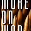 More on War