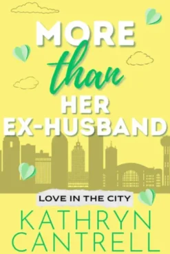 More Than Her Ex-Husband
