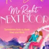 Mr. Right Next Door (Rose Bend, Book 4)