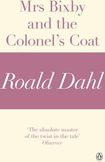 Mrs Bixby and the Colonel's Coat (A Roald Dahl Short Story)