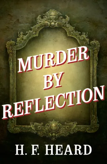 Murder by Reflection