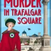 Murder in Trafalgar Square