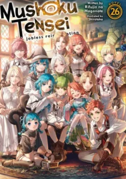Mushoku Tensei: Jobless Reincarnation (Light Novel) Vol. 26
