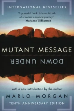 Mutant Message Down Under