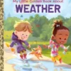 My Little Golden Book About Weather