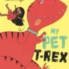 My Pet T-Rex