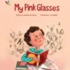 My Pink Glasses