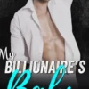 My Billionaire's Baby
