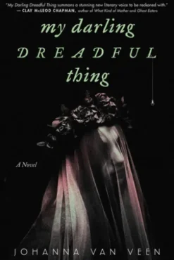 My Darling Dreadful Thing