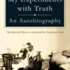 My Experiments with Truth: An Autobiography