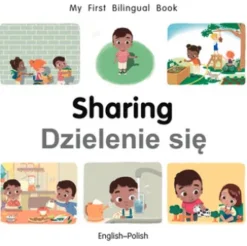 My First Bilingual Book–Sharing (English–Polish)