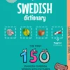 My First Swedish Dictionary